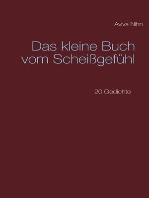 cover image of Das kleine Buch vom Scheißgefühl